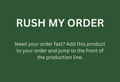 Rush My Order